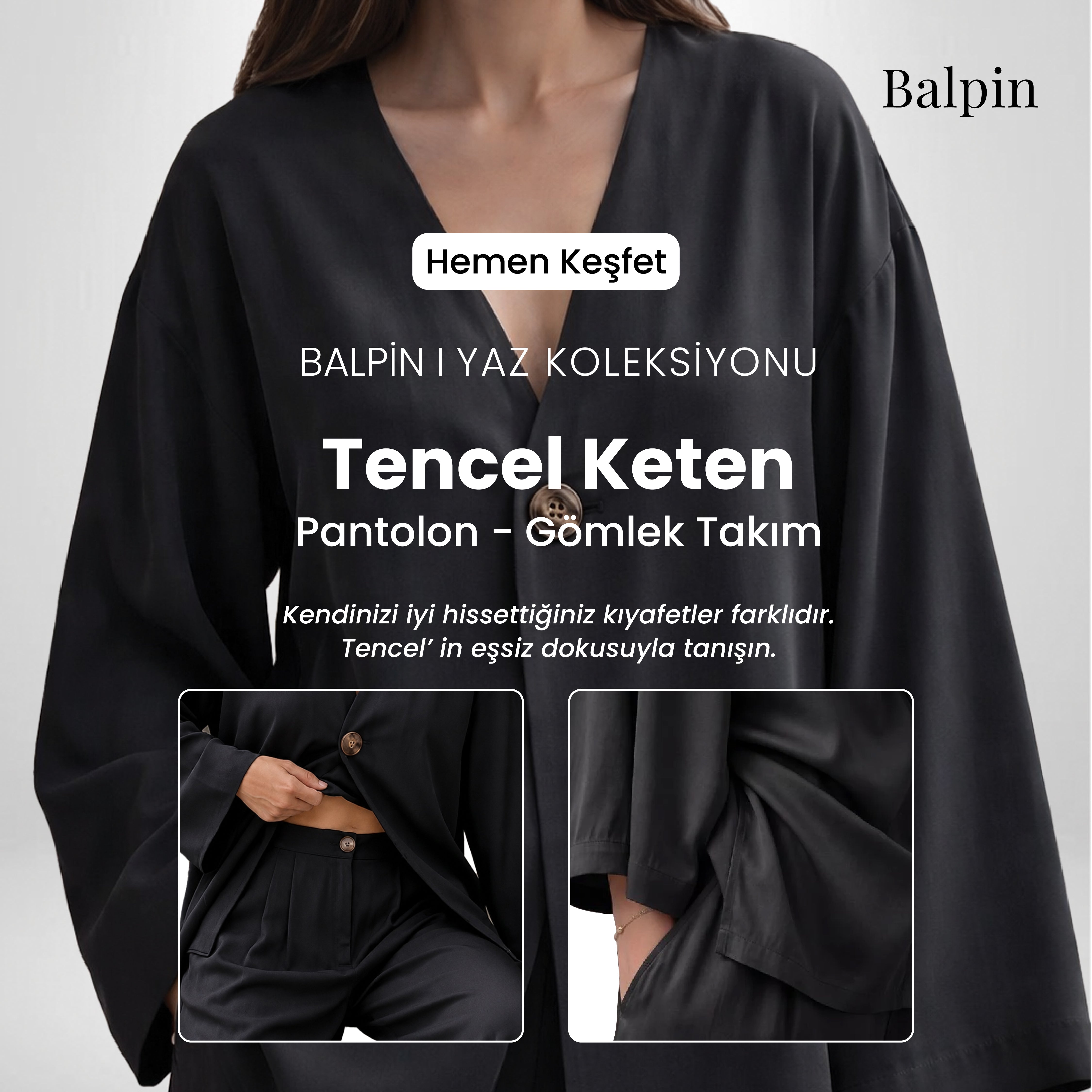 Tensel Keten Takım Koleksiyonu – BALPİN